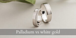 Read more about the article Palladium VS White Gold – 6 Ways To Decide Which Is Better For You